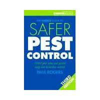 Safer Pest Control For Homes And Gardens