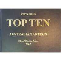 Kevin Hill's Top Ten Australian Artists 2007