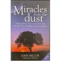 Miracles from the Dust