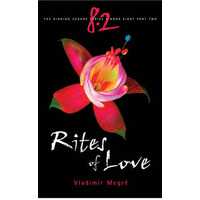 Rites Of Love (#8.2 Ringing Cedars)