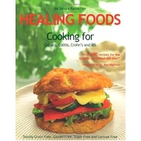Healing Foods Cooking for Celiacs, Colitis, Crohn's and IBS