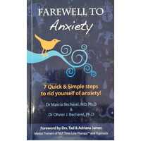 Farewell to Anxiety