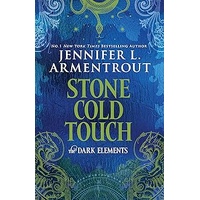 Stone Cold Touch (Book 2 of The Dark Elements)