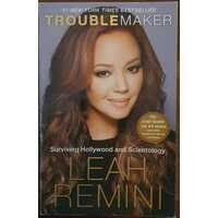 Troublemaker: Surviving Hollywood And Scientology