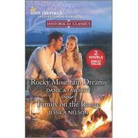 Rocky Mountain Dreams And Family On The Range