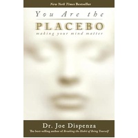 You Are The Placebo