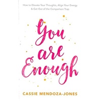 You are enough