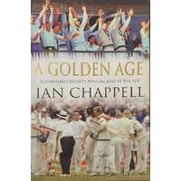 A Golden Age: Australian Cricket's Two Decades at the Top