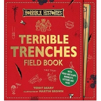 Terrible Trenches Field Book (Horrible Histories)