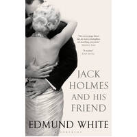 Jack Holmes And His Friend