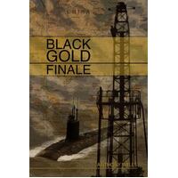 Black Gold Finale