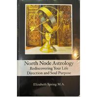 North Node Astrology: Rediscovering your life direction and soul purpose