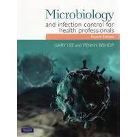 Microbiology And Infection Control For Health Professionals