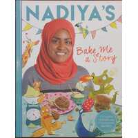 Nadiya's Bake Me a Story