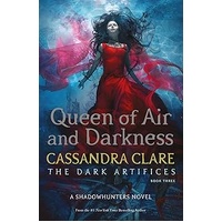 Queen of Air and Darkness  - Shadowhunter #3