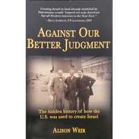 Against Our Better Judgment