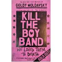 Kill The Boy Band