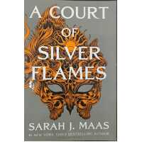 A Court of Silver Flames (Court of Thorns and Roses #5)