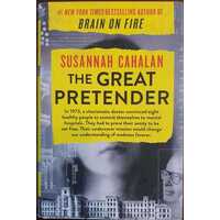 The Great Pretender - The Undercover Mission That Changed Our Understanding Of Madness