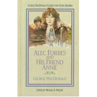 Alec Forbes and His Friend Annie