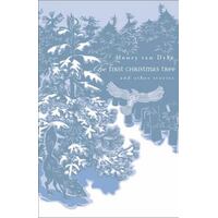 The First Christmas Tree And Other Stories
