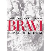 Bravi - Lyric Opera of Chicago