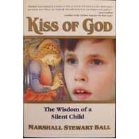 KISS OF GOD:WISDOM OF A S