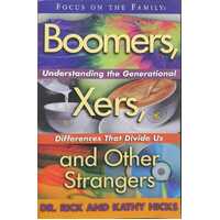 Boomers, X-Ers, and Other Strangers