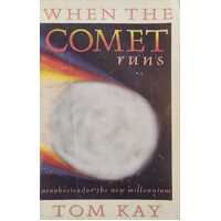 When The Comet Runs