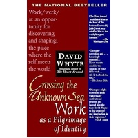 Crossing the Unknown Sea - Work as a Pilgrimage of Identity