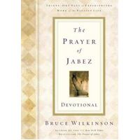 The Prayer Of Jabez - Devotional - Breaking Through To The Blessed Life