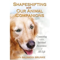 Shapeshifting With Our Animal Companions