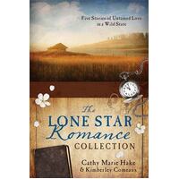 The Lone Star Romance Collection - Five Stories Of Untamed Love In A Wild State