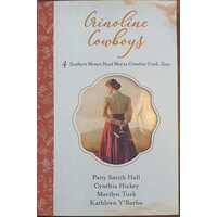 Crinoline Cowboys - 4 Southern Women Head West To Crinoline Creek, Texas