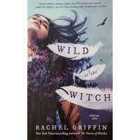 Wild is the Witch