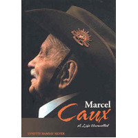 Marcel Caux: A Life Unravelled