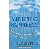 Authentic Happiness