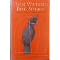 Death Sentence : The Decay of Public Language