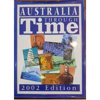Australia Through Time (2002 Edition)