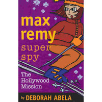 The Hollywood Mission (Max Remy #4)