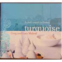 Turquoise : A Chef's Travels in Turkey