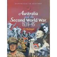 Australia & The Second World War 1939 - 45