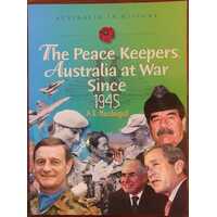 The Peacekeepers: Australia At War