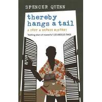 Thereby Hangs A Tail: A Chet And Bernie Mystery