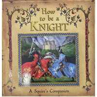 How to be a Knight