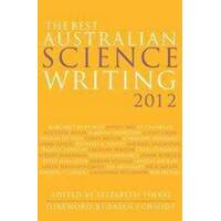 The Best Australian Science Writing 2012