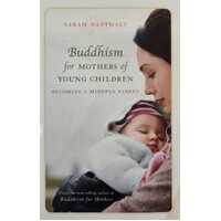 Buddhism for Mothers of Young Children
