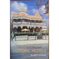 Great Australian Historic Hotels