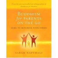 Buddhism for Parents on the Go
