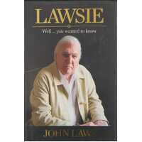 Lawsie: Well You Wanted to Know